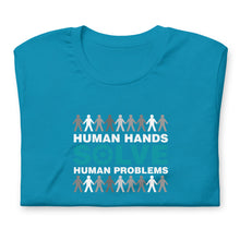 Load image into Gallery viewer, "Human Hands Solve Human Problems" Tee