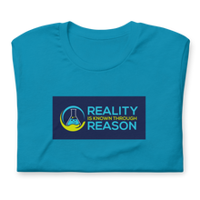 Load image into Gallery viewer, "Reality is Known through Reason" Tee