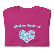 Load image into Gallery viewer, "Kind on the Mind" Tee