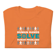 Load image into Gallery viewer, "Human Hands Solve Human Problems" Tee