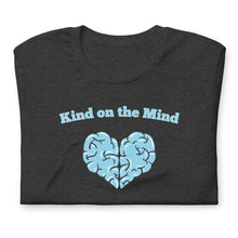Load image into Gallery viewer, "Kind on the Mind" Tee