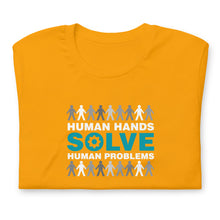 Load image into Gallery viewer, "Human Hands Solve Human Problems" Tee