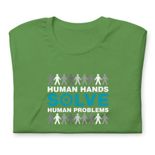 Load image into Gallery viewer, "Human Hands Solve Human Problems" Tee