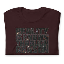 Load image into Gallery viewer, "Reality is Known Through Reason" Tee- Cosmos Variant