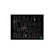 Load image into Gallery viewer, &quot;Reality is Known Through Reason&quot; Sticker
