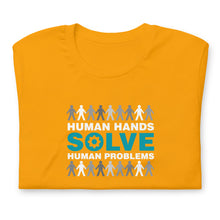 Load image into Gallery viewer, &quot;Human Hands Solve Human Problems&quot; Tee

