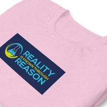 Load image into Gallery viewer, &quot;Reality is Known through Reason&quot; Tee
